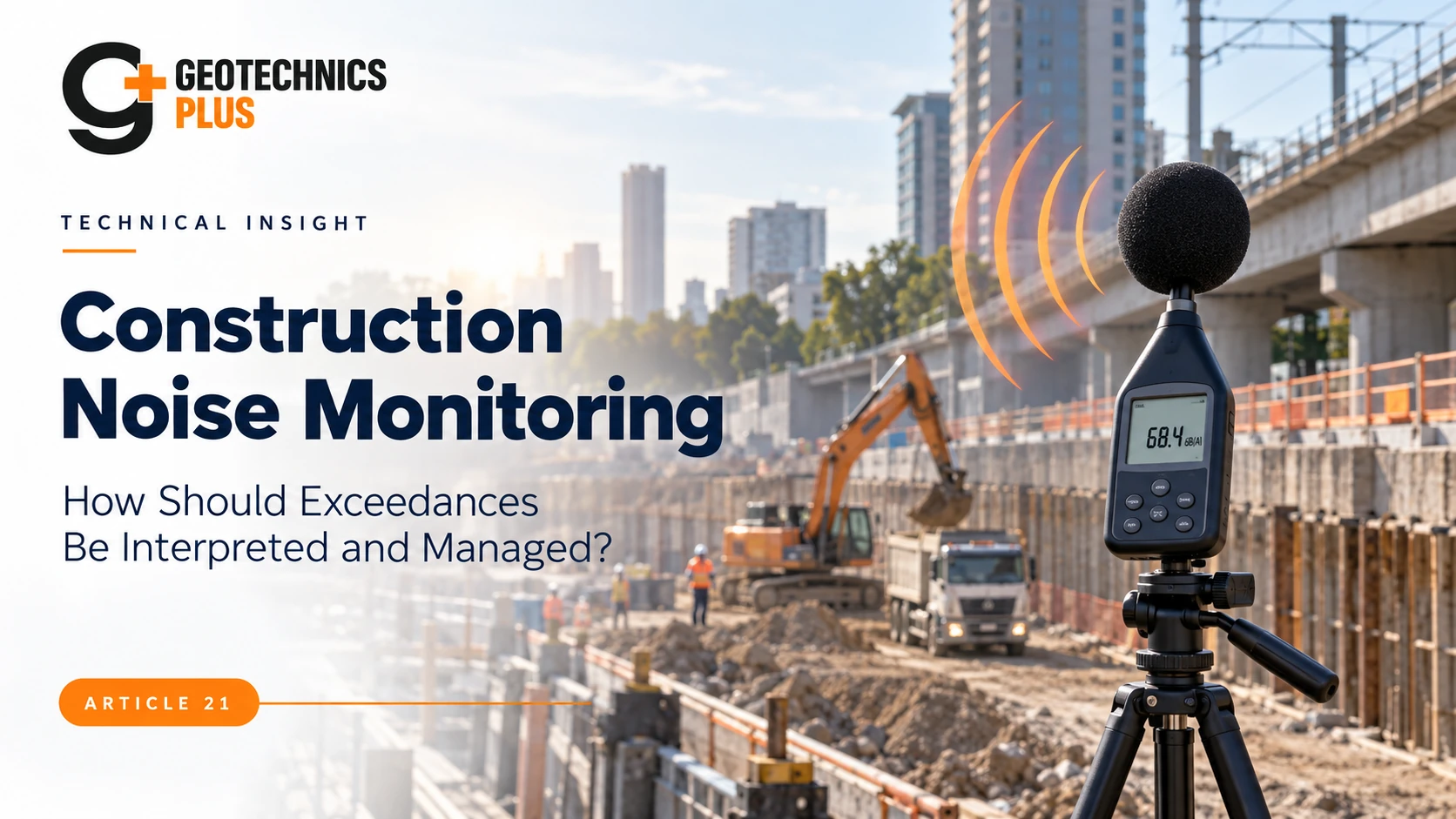 Construction vibration monitoring at an urban construction site
